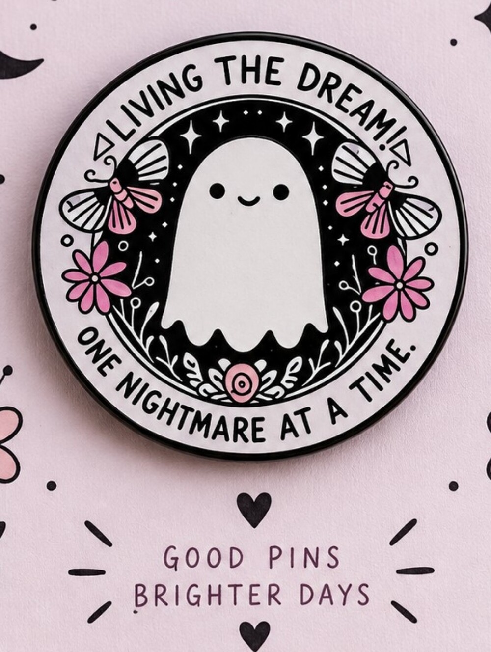 Living the Dream Acrylic Floral Ghost Pin – New